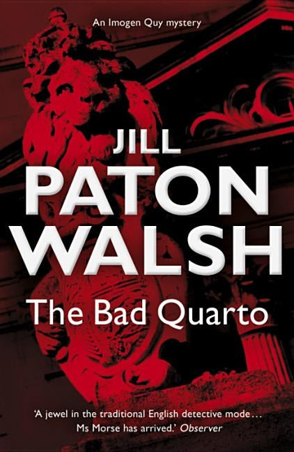 The Bad Quarto by Paton Walsh, Jill
