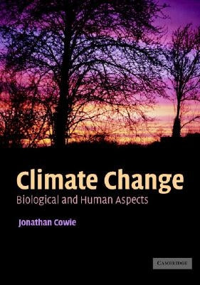 Climate Change by Cowie, Jonathan