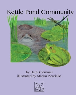 Kettle Pond Community by Picariello, Marisa