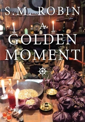 A Golden Moment by Robin, Malcolm E.