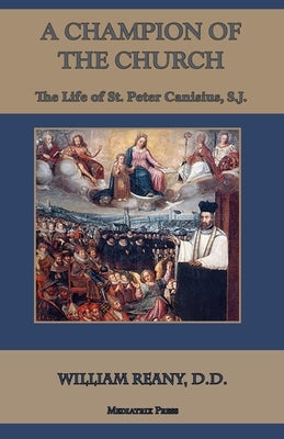 A Champion of the Church by Reaney, William