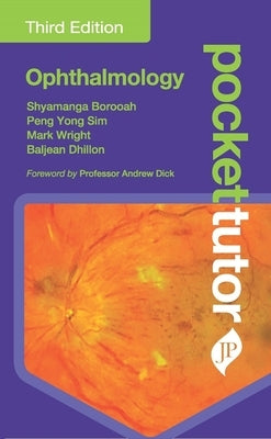 Pocket Tutor Ophthalmology by Borooah, Shyamanga
