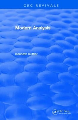 Revival: Modern Analysis (1997) by Kuttler, Kenneth