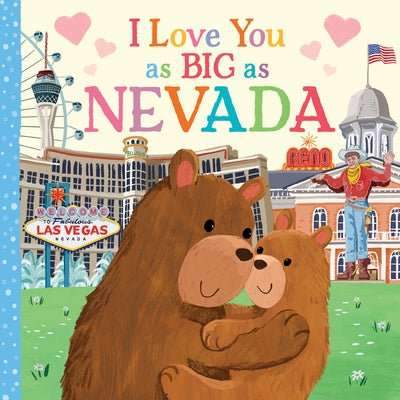 I Love You as Big as Nevada by Rossner, Rose