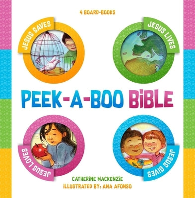 Peek-A-Boo Bible: 4 Board-Books by MacKenzie, Catherine