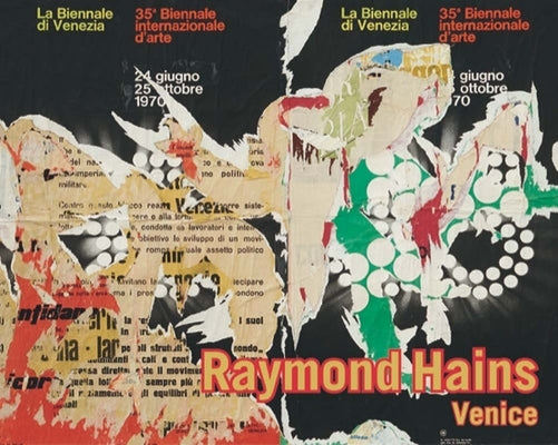 Raymond Hains: Venice by Hains, Raymond