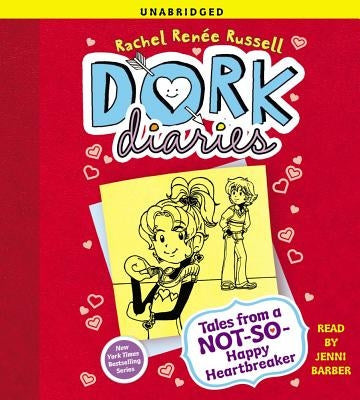 Dork Diaries 6, 6: Tales from a Not-So-Happy Heartbreaker by Russell, Rachel Renée