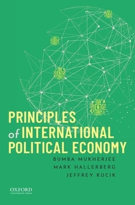 Principles of International Political Economy by Hallerberg, Mark