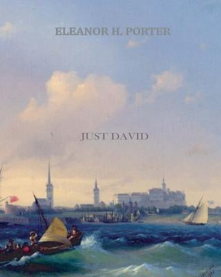 Just David by Porter, Eleanor H.