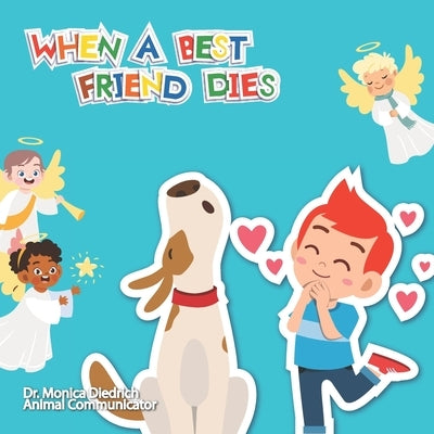 When a Best Friend Dies by Fox, Colleen