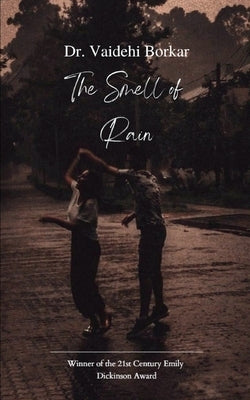 The Smell Of Rain by Borkar, Vaidehi