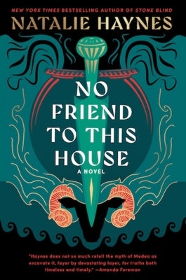 No Friend to This House by Haynes, Natalie