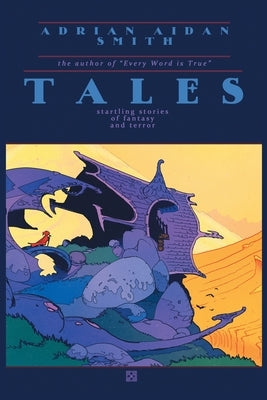 Tales by Smith, Adrian Aidan