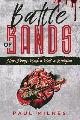 Battle of Bands by Milnes, Paul