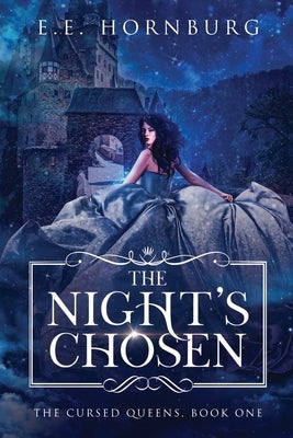 The Night's Chosen by Hornburg, E. E.