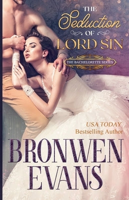 The Seduction Of Lord Sin by Evans, Bronwen