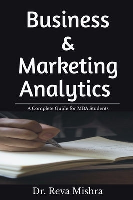 Business & Marketing Analytics by Reva