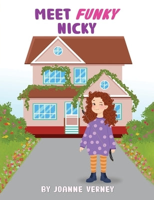 Meet Funky Nicky by Verney, Joanne
