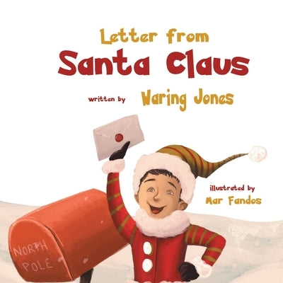 Letter from Santa Claus by Jones, Waring