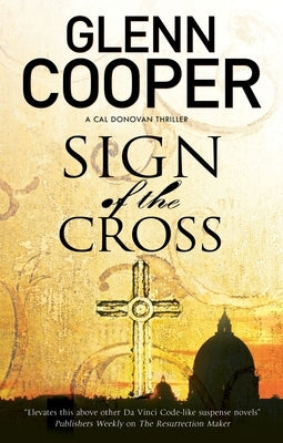 Sign of the Cross by Cooper, Glenn