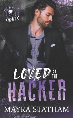 Loved by the Hacker by Goda, Julia