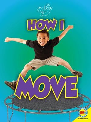 How I Move by Owen, Ruth