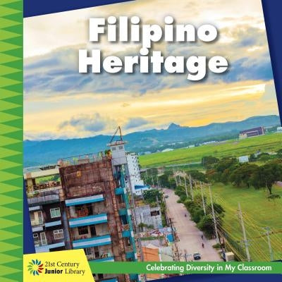 Filipino Heritage by Orr, Tamra B.