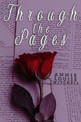 Through the Pages by Twitchell, Annie Louise