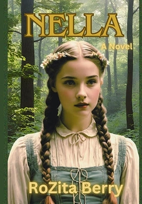 Nella by Berry, Rozita