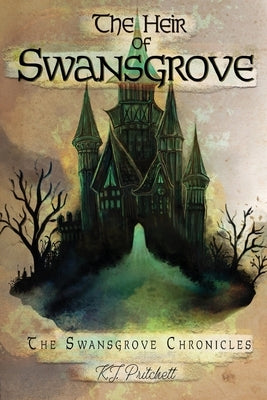 The Heir of Swansgrove by Pritchett, Katherine