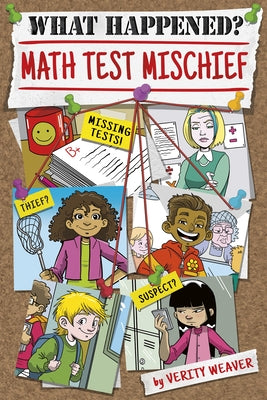 Math Test Mischief by Weaver, Verity