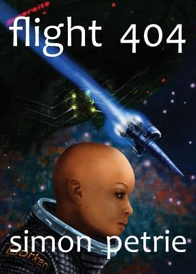 Flight 404 by Petrie, Simon