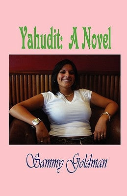 Yahudit by Goldman, Sammy