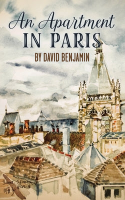 An Apartment in Paris by Benjamin, David