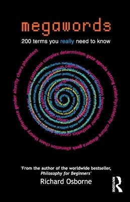 Megawords: 200 terms you really need to know by Osborne, Richard