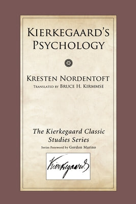 Kierkegaard's Psychology by Nordentoft, Kresten
