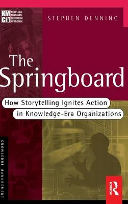 The Springboard by Denning, Stephen
