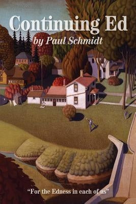 Continuing Ed by Schmidt, Paul W.