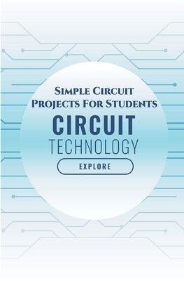 Simple Circuit Projects For Students: Stepper Motor and Servo Motor with ARM7-LPC2148, Measuring Analog Voltage, ARM7 LPC2148 Microcontroller, Line Fo by K, Ambika Parameswari