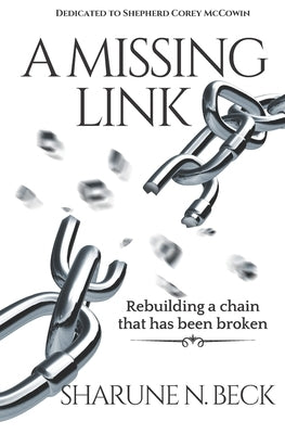 A Missing Link by Beck, Sharune N.