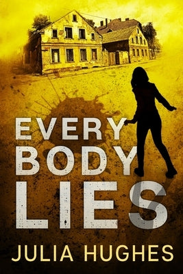 Every Body Lies: A Detective Crombie mystery thriller by Walker, Mervyn
