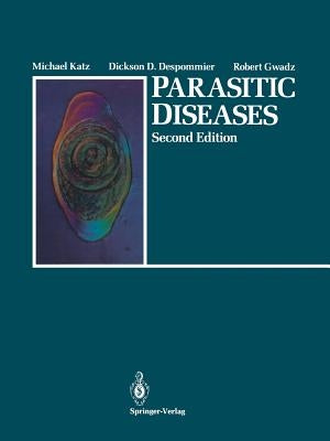 Parasitic Diseases by Heyneman, Donald