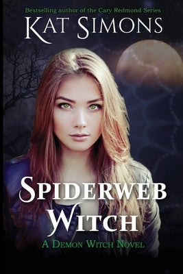 Spiderweb Witch by Simons, Kat