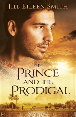 Prince and the Prodigal by Smith, Jill Eileen