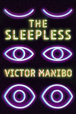 The Sleepless by Manibo, Victor