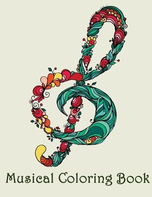 Musical Coloring Book: - Mosaic Music Featuring 40 Stress Relieving Designs of Musical Instruments by See, Dinso