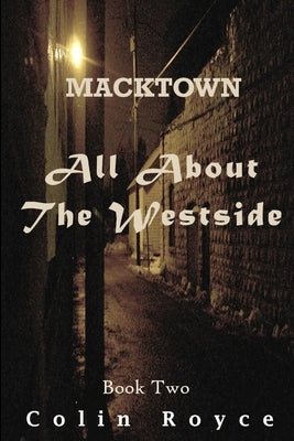 All About The Westside by Royce, Colin
