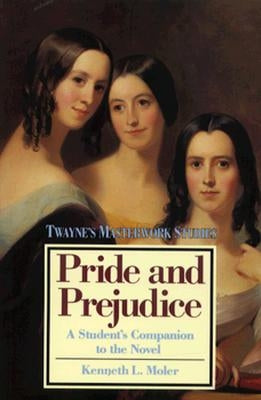 Pride and Prejudice by Moler, Kenneth L.