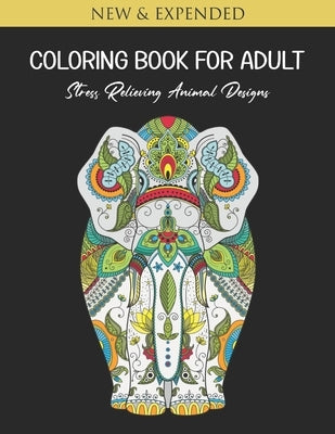 Coloring Book For Adult: Stress Relieving Animal Designs by Happy Coloring, Blue Star