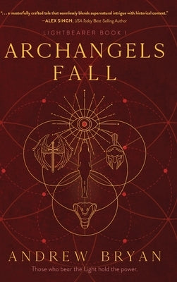 Archangels Fall by Bryan, Andrew